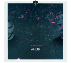 256.TULVAN, EXOB Amor Cover
